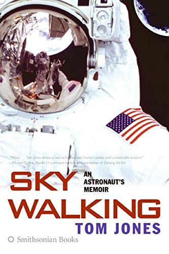 Stock image for Sky Walking : An Astronaut's Memoir for sale by Better World Books