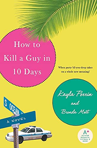Beispielbild fr How to Kill a Guy in 10 Days zum Verkauf von Wonder Book