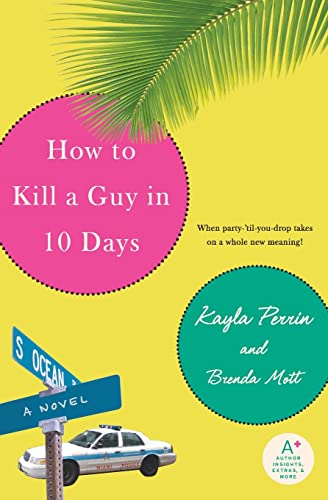 Imagen de archivo de How to Kill a Guy in 10 Days a la venta por More Than Words