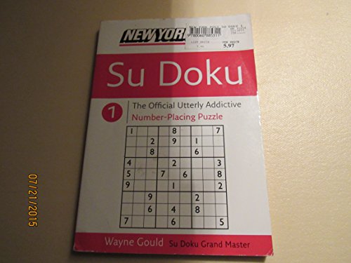Stock image for New York Post Sudoku 1: The Official Utterly Addictive Number-Placing Puzzle for sale by Wonder Book