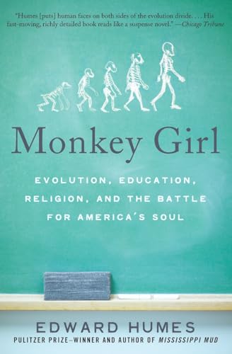 Imagen de archivo de Monkey Girl : Evolution, Education, Religion, and the Battle for America's Soul a la venta por Better World Books