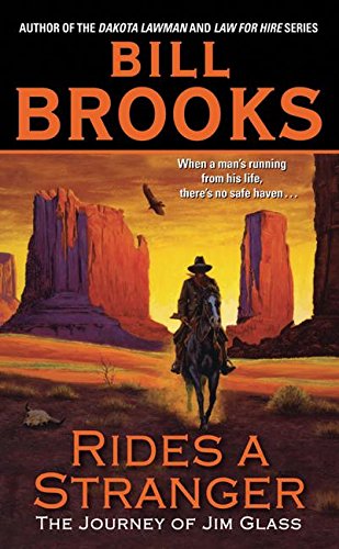 Beispielbild fr Rides a Stranger: The Journey of Jim Glass zum Verkauf von Umpqua Books