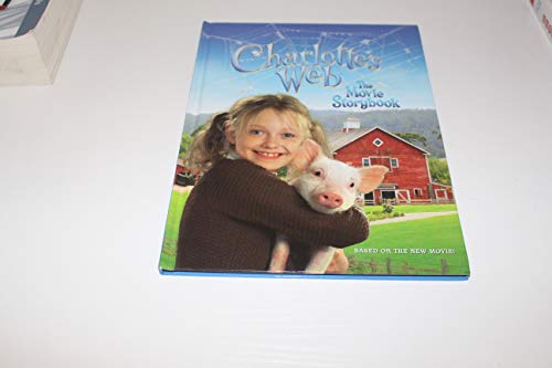 Imagen de archivo de Charlotte's Web: The Movie Storybook a la venta por Your Online Bookstore