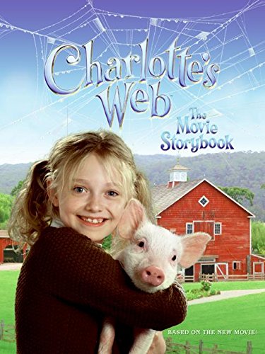 9780060886257: Charlotte's Web: The Movie Storybook