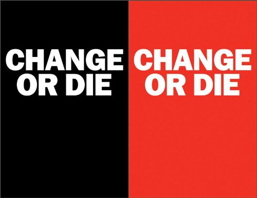 Stock image for Change or Die: The Three Keys to Change at Work and in Life for sale by SecondSale