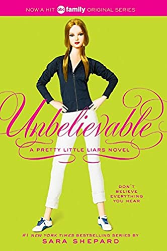 9780060887414: Pretty Little Liars #4: Unbelievable