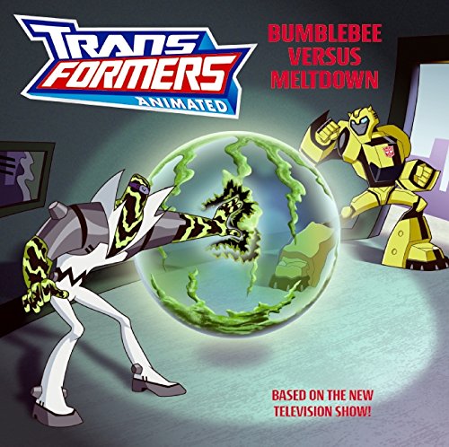 Beispielbild fr Transformers Animated: Bumblebee versus Meltdown zum Verkauf von BookHolders