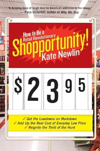9780060888404: Shopportunity!: How to Be a Retail Revolutionary