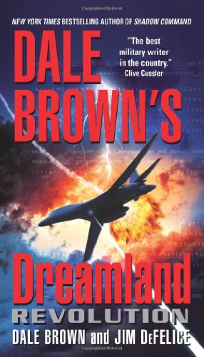 9780060889470: Revolution (Dale Brown's Dreamland)