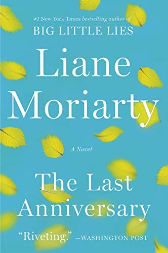 Beispielbild fr The Last Anniversary: A Novel zum Verkauf von Gulf Coast Books