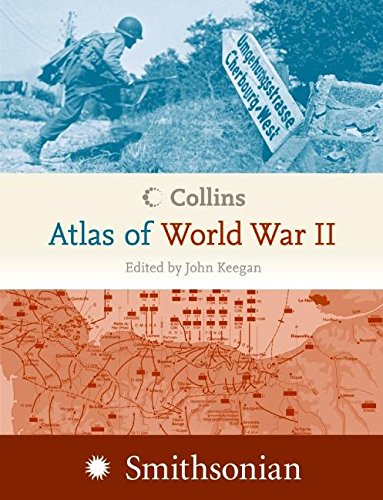 Beispielbild fr Collins Atlas of World War II zum Verkauf von Wonder Book