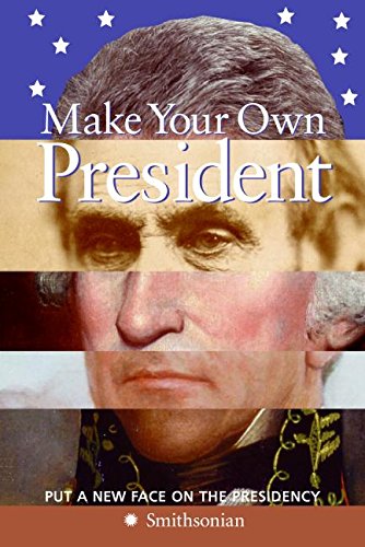 Imagen de archivo de Make Your Own President a la venta por SecondSale