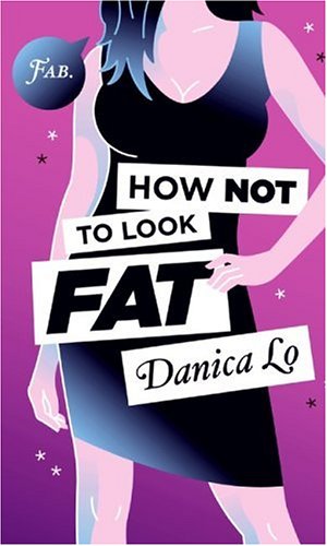 Stock image for How Not to Look Fat for sale by Ebooksweb