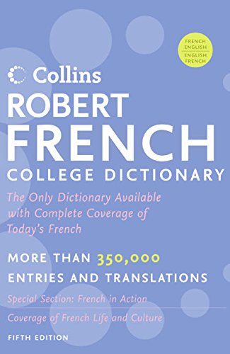 Beispielbild fr Collins Robert French College Dictionary, (English and French Edition) zum Verkauf von Half Price Books Inc.