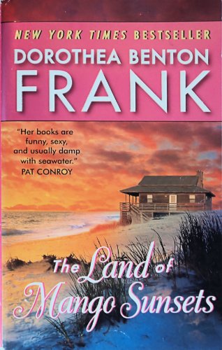 The Land of Mango Sunsets (9780060892395) by Frank, Dorothea Benton