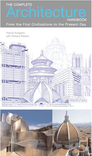 Stock image for The Complete Architecture Handbook: From the First Civilizations to the Present Day for sale by HPB-Red