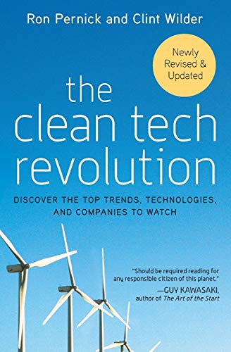 Imagen de archivo de The Clean Tech Revolution: Discover the Top Trends, Technologies, and Companies to Watch a la venta por SecondSale