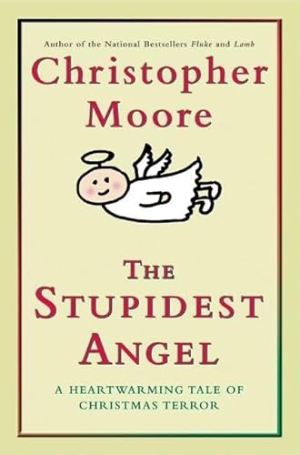 9780060896447: The Stupidest Angel: A Heartwarming Tale of Christmas Terror
