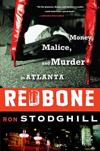 9780060897154: Redbone: Money, Malice, And Murder in Atlanta