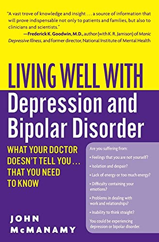 9780060897420: Living Well with Depression and Bipolar Disorder: What Your Doctor Doesn't Tell You...That You Need to Know