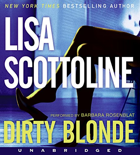 Dirty Blonde CD (9780060898175) by Scottoline, Lisa