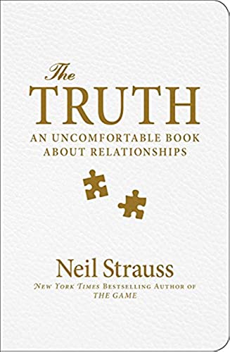 Imagen de archivo de The Truth: An Uncomfortable Book About Relationships a la venta por Zoom Books Company