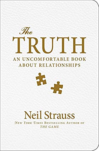 9780060898762: The Truth: An Uncomfortable Book About Relationships