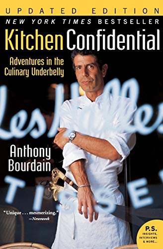 9780060899226: Kitchen Confidential: Adventures in the Culinary Underbelly (Ecco)