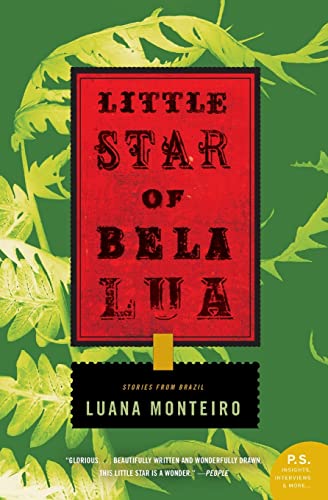 Imagen de archivo de Little Star of Bela Lua : Stories from Brazil a la venta por Better World Books