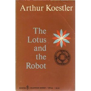 Stock image for The Lotus and the Robot. for sale by ThriftBooks-Atlanta