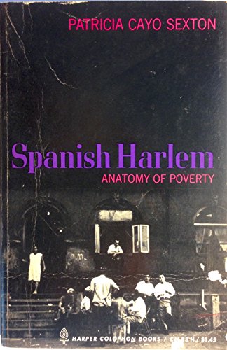 Beispielbild fr Spanish Harlem (Anatomy of Poverty) zum Verkauf von GloryBe Books & Ephemera, LLC