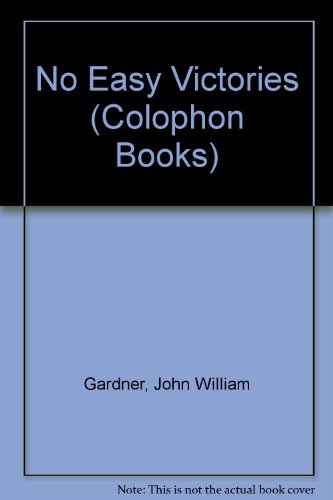 9780060901455: No Easy Victories (Colophon Books)