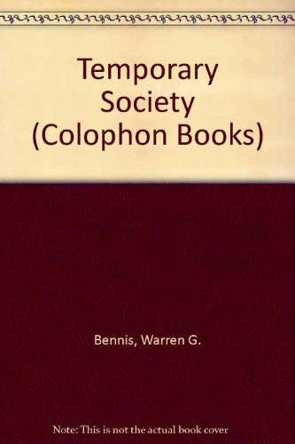 9780060901493: Temporary Society (Colophon Books)