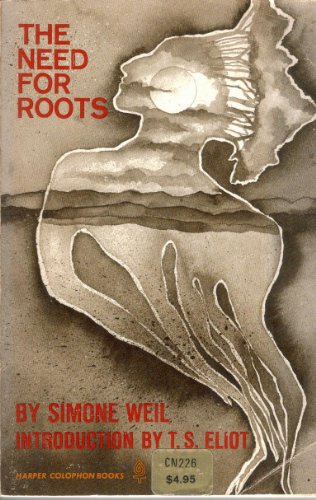 Need for Roots (9780060902261) by Weil, Simone