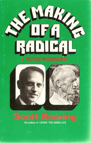 Beispielbild fr The Making of a Radical : A Political Autobiography zum Verkauf von Better World Books