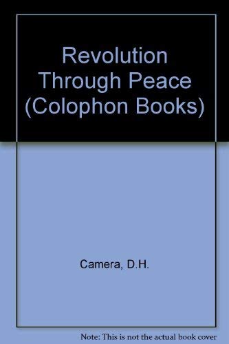 9780060902759: Revolution Through Peace (Colophon Books)