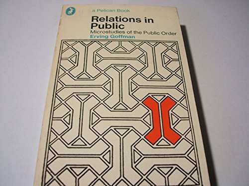 9780060902766: Relations in Public