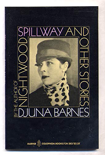 9780060902827: Spillway (Harper colophon Books) by Djuna Barnes (1972-01-01)