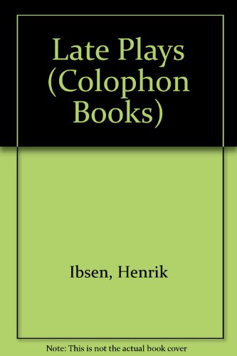 9780060903077: Late Plays (Colophon Books)