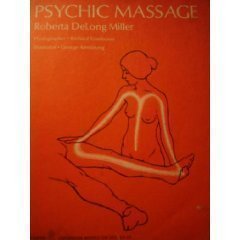 Beispielbild fr Psychic Massage (Harper Colophon Books, #CN 353) zum Verkauf von Wonder Book