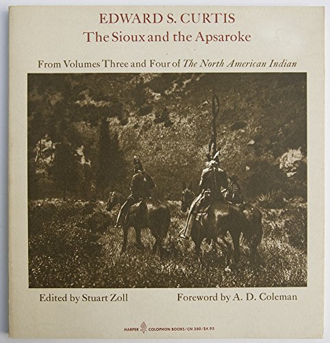 Beispielbild fr The Sioux and the Apsaroke: From volumes three and four of The North American Indian (Harper colophon books ; CN 380) zum Verkauf von Jenson Books Inc