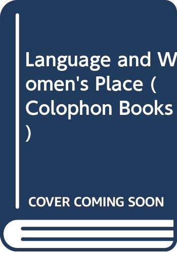 Imagen de archivo de Language and woman's place (Harper colophon books ; CN 389) a la venta por Wonder Book