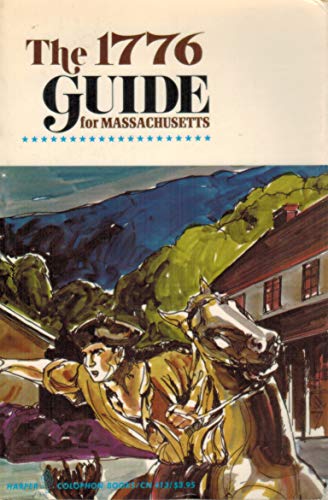 9780060904135: The 1776 guide for Massachusetts (Harper colophon books ; CN 413)