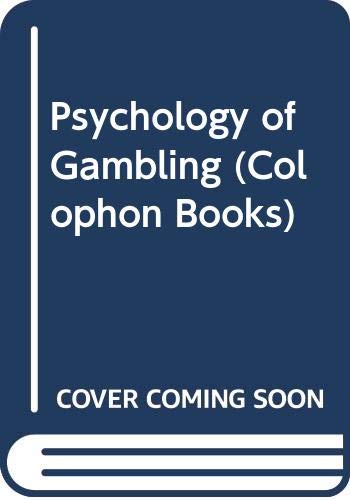 Beispielbild fr The Psychology of Gambling zum Verkauf von Better World Books