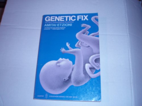 Imagen de archivo de Genetic Fix the Next Technological Revolution a la venta por Wonder Book