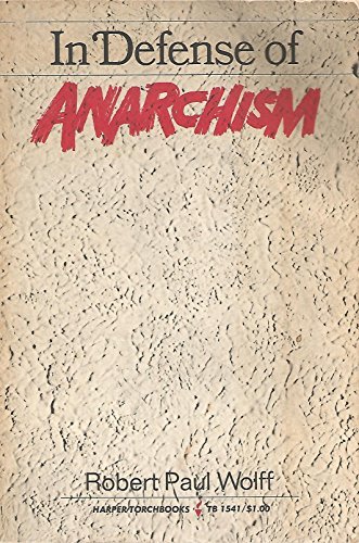 Imagen de archivo de In Defense of Anarchism a la venta por Books From California