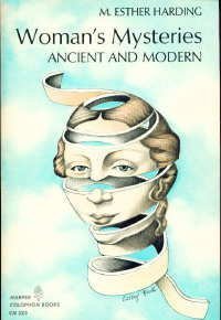 Stock image for Woman's Mysteries: Ancient and Modern for sale by HPB Inc.