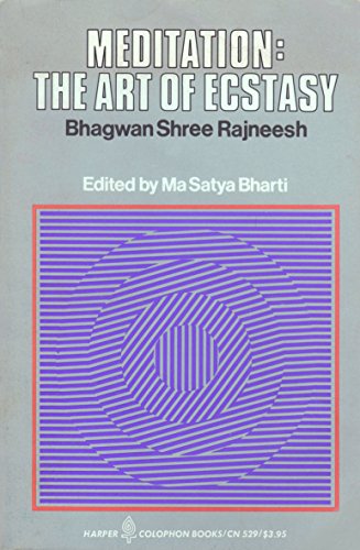 Meditation: The Art of Ecstasy (9780060905293) by Bhagwan Shree Rajneesh