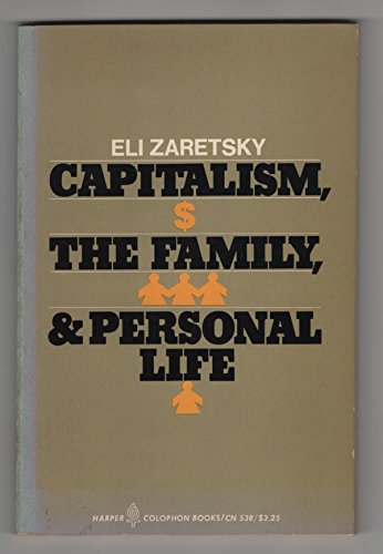 Stock image for Capitalism, the Family & Personal Life (State and Revolution) for sale by Montclair Book Center