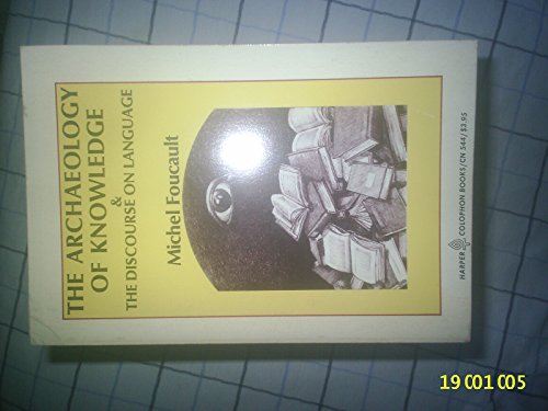 9780060905446: The Archaeology of Knowledge: